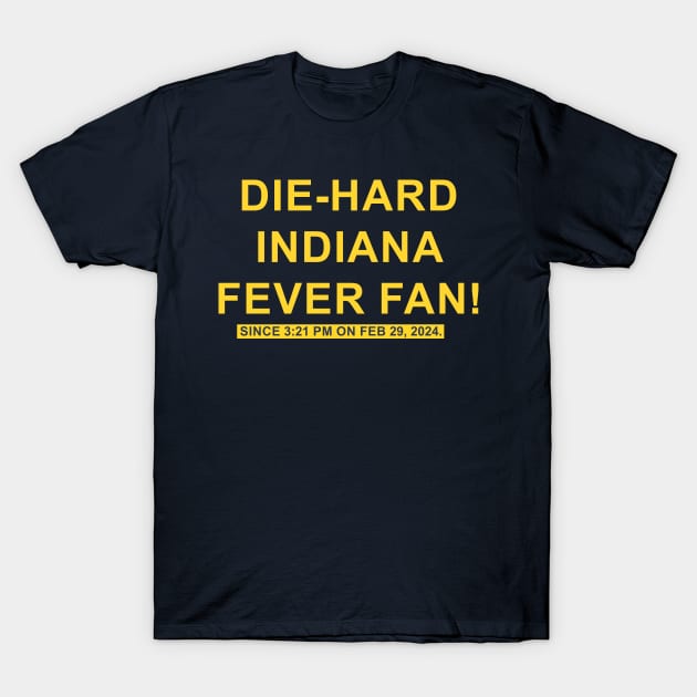 Die Hard Indiana Fever Fan Caitlin Clark T-Shirt by RansomBergnaum